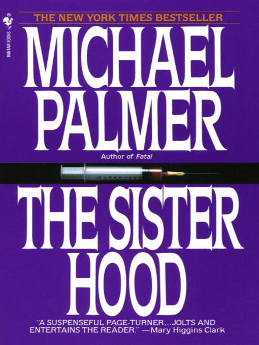 Title details for The Sisterhood by Michael Palmer - Wait list